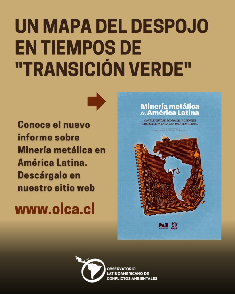 Informe: Minería Metálica en América Latina. OMAL y Paz con Dignidad